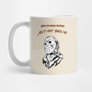 Horror Movie Jason keeps going Mug